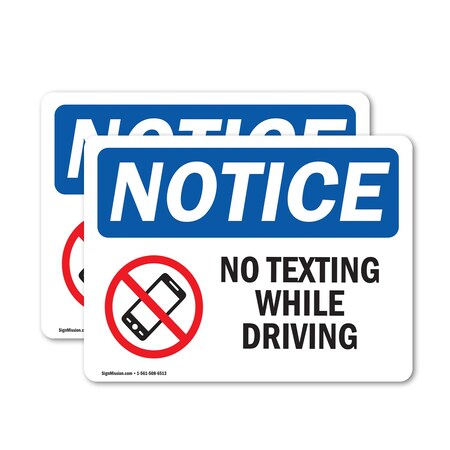 Signmission No Texting While Driving Sign, Vinyl Decal, 14in W x 10in L, 2PK OS-2PACK-NS-D-1014-L-14893